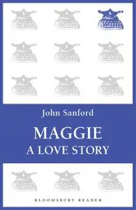 «Maggie» by John Sanford