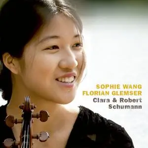 Sophie Wang & Florian Glemser - Clara & Robert Schumann (2022)