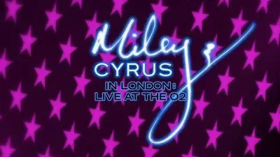 Miley Cyrus - Live in London (2009)