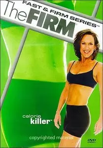 The FIRM - Fast & Firm Series - Calorie Killer