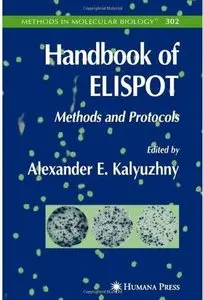 Handbook of ELISPOT: Methods and Protocols