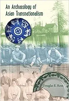 An Archaeology of Asian Transnationalism