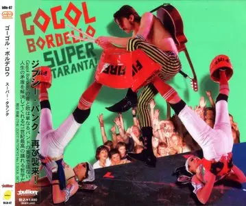 Gogol Bordello - Super Taranta! (2007)