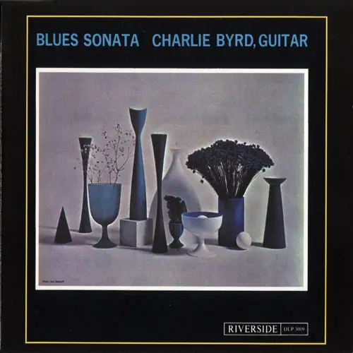 Charlie Byrd - Blues Sonata (1961)