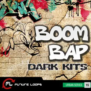 Future Loops Boom Bap Dark Kits WAV REX