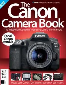The Canon Camera Book (12th Edition) - December 2019