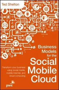Business Models for the Social Mobile Cloud (Repost)