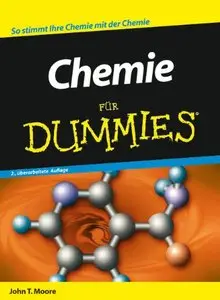 Chemie für Dummies, 2. überarbeitete Auflage (Repost)