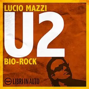 «U2» by Lucio Mazzi