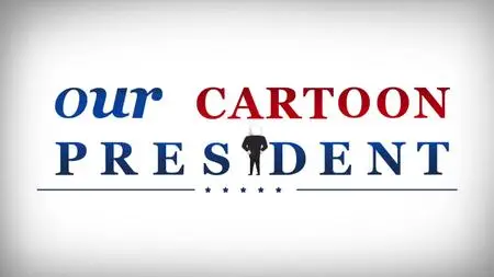 Our Cartoon President S03E02