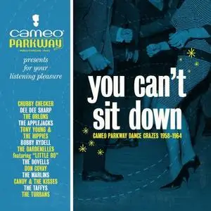 VA - You Can't Sit Down: Cameo Parkway Dance Crazes 1958-1964 (2020)