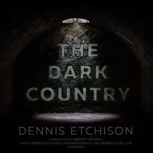 «The Dark Country» by Dennis Etchison