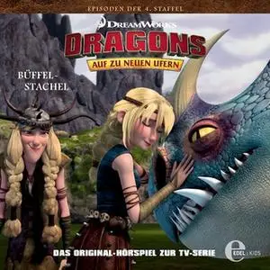 «Dragons. Auf zu neuen Ufern - Folge 36: Der Büffelstachel / Die Drachenauktion» by Thomas Karallus