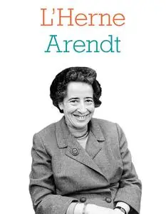 Cahier de L'Herne - Hannah Arendt