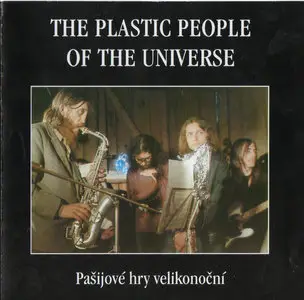 The Plastic People of the Universe - Collection. 10CD (1973 - 2009) Reuploaded