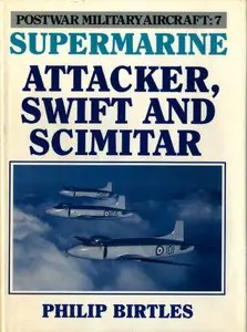 Supermarine Attacker, Swift And Scimitar (repost)