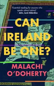 Can Ireland Be One?
