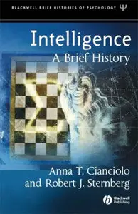 Intelligence: A Brief History
