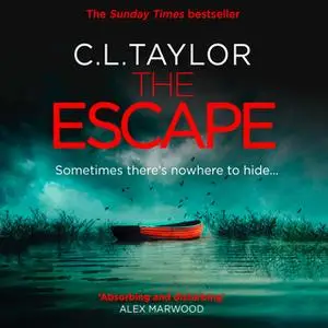«The Escape» by C.L. Taylor