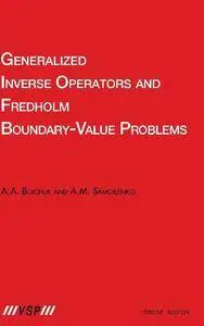 Generalized Inverse Operators and Fredholm Boundary-Value Problems