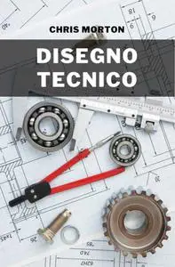 Disegno tecnico_ Disegno tecnico con grafica tecnica