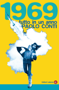 Paolo Conti - 1969. Tutto in un anno