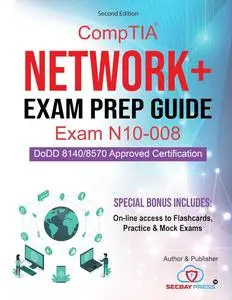 CompTIA Network+ Exam Prep Guide Exam N10-008