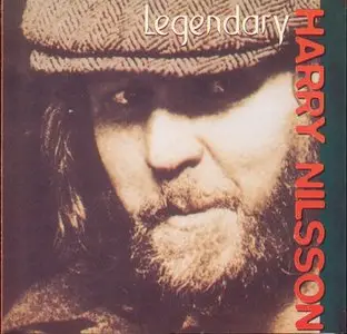 Harry Nilsson - Legendary Harry Nilsson (2000)