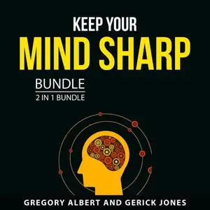 Keep Your Mind Sharp Bundle, 2 in 1 Bundle [Audiobook]