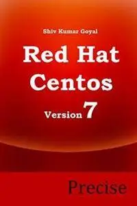 RedHat and Centos 7 Precise