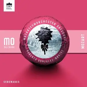 Mozarteumorchester Salzburg & Roberto González-Monjas - Mozart: Serenades (2023) [Official Digital Download 24/96]