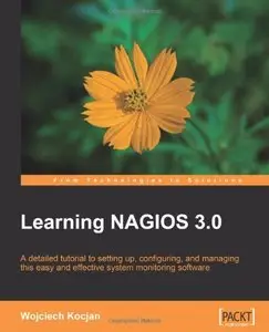 Learning Nagios 3.0 (Repost)