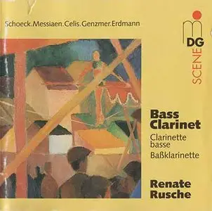 Renate Rusche - Bass Clarinet [Schoeck.Messiaen.Celis.Genzmer.Erdmann] (1993)