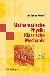 Mathematische Physik: Klassische Mechanik (Repost)