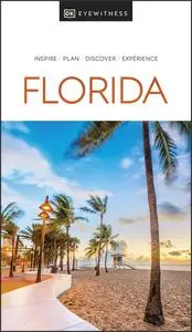 DK Eyewitness Florida (DK Eyewitness Travel Guides), 2023 Edition