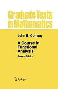 A Course in Functional Analysis (Repost)