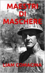 MAESTRI DI MASCHERE