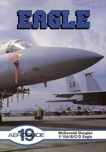 McDonnell Douglas F-15A/B/C/D Eagle (Aeroguide 19) (Repost)