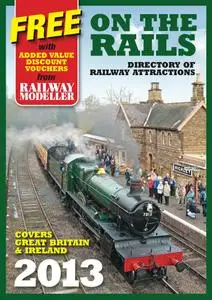 Railway Modeller - On the Rails 2013