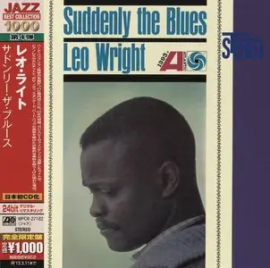 Leo Wright - Suddenly The Blues (1962) {2012 Japan Jazz Best Collection 1000 Series WPCR-27182}