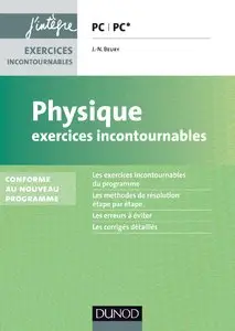Physique - Exercices incontournables PC