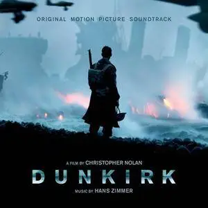 Hans Zimmer - Dunkirk: Original Motion Picture Soundtrack (2017)