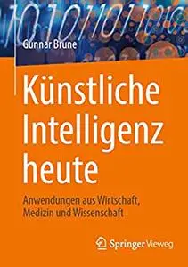 Künstliche Intelligenz heute