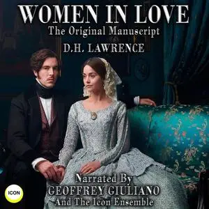 «Women in Love The Original Manuscript» by David Herbert Lawrence