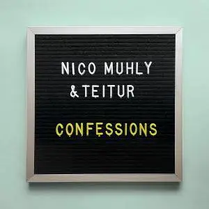 Nico Muhly & Teitur - Confessions (2016)