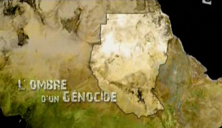 (France 5) Darfour, l'ombre d'un génocide (2006)