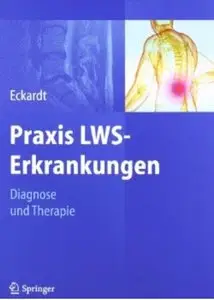 Praxis LWS-Erkrankungen: Diagnose und Therapie