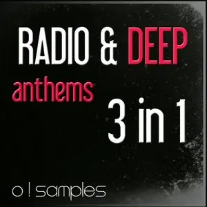 O Samples Radio and Deep Anthems 3-in-1 WAV MiDi