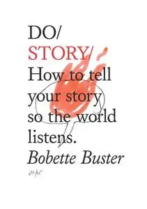 «Do Story» by Bobette Buster