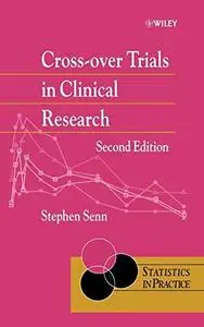 Cross-over trials in clinical research